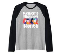 Mese della Storia delle Donne Che celebra Donne Diverse Maglia con Maniche Raglan