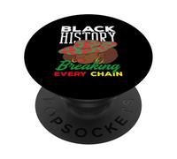 Mese della storia nera che rompe ogni catena Donne PopSockets PopGrip Adesivo