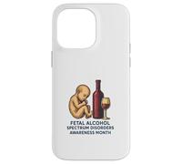 Mese di sensibilizzazione sui disturbi dello spettro alcolico fetale (FASD) Custodia per iPhone 14 Pro Max