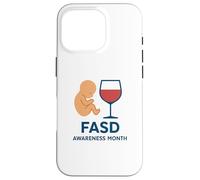 Mese di sensibilizzazione sui disturbi dello spettro alcolico fetale (FASD) Custodia per iPhone 16 Pro