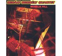 Meselia Hill - Mihaly Borbely (Audio cd)