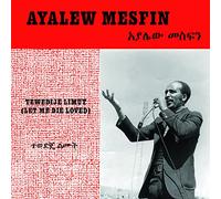 Mesfin Ayalew - Tewedije Limut (Let Me Die Loved)