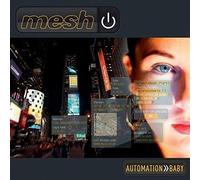 Mesh - Automation Baby