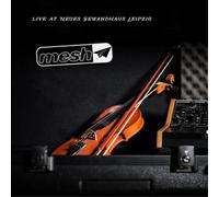 Mesh Live at Neues Gewandhaus Leipzig (CD) Album
