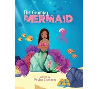 Mesha Cameron The Grumpy Mermaid (Copertina rigida)
