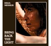 Delia Meshlir Bring Back The Light (CD)