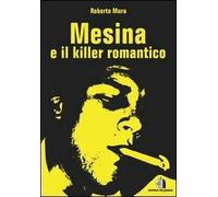 Mesina e il killer romantico