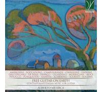Mesirca Alberto Free Guitar On Earth (CD)