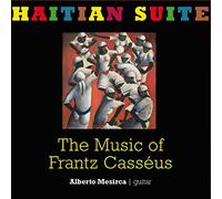 MESIRCA, ALBERTO - HAITIAN SUITE - THE..