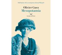MESOPOTAMIA - GUEZ OLIVIER - La nave di Teseo