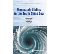 Mesoscale Eddies In The South China Sea: 1