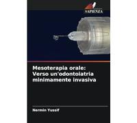 Mesoterapia orale: Verso un'odontoiatria minimamente invasiva