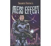 Mess Effect: A Nitpicker's Guide to the Universe that Fell Apart