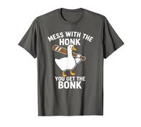 Mess with The Honk You Get Bonk Funny Goose Stupido Uccello Meme Maglietta