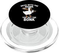 Mess with The Honk You Get Bonk Funny Goose Stupido Uccello Meme PopSockets PopGrip per MagSafe