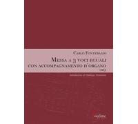 Messa a 3 voci eguali con accompagnamento d'organo - Fontebasso Carlo