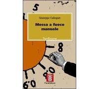 Messa a fuoco manuale