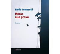 Messa alla prova