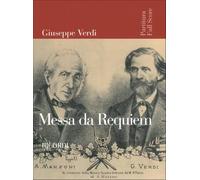 Messa da Requiem - Full Score di Giuseppe Verdi | Partitura Completa per Coro Misto SATB Solisti SATB e Orchestra | Introduzione in Inglese | Per Studio Direzione Prove e Concerto Musicale