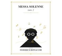 Messa Solenne num 2