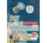 Message In A Bottle by Collage Soup: A Collaboration with Ellen Brook - Wartime Letters, Vintage Photographs & Original Mixed Media Art for Collage, Junk Journaling & Paper Crafts