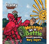 Message in a Bottle: Franky the Cranky Crab