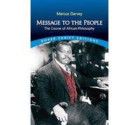 Message To The People: The Course of African Philosophy