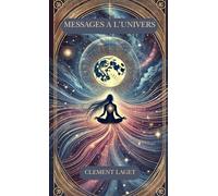 Messages à l'univers