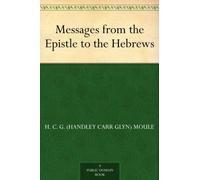 Messages From the Epistle to the Hebrews