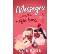 Messages from the Mafia Boss: a Spicy Age Gap Mafia Romance