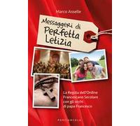 Messaggeri di perfetta letizia. La regola dell'Ordine Francescano Secolare con gli occhi di papa Francesco