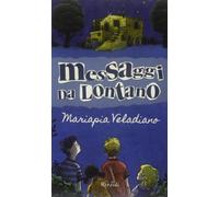 Messaggi da lontano