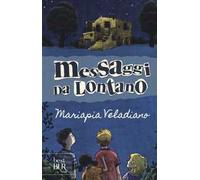 Messaggi da lontano