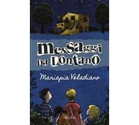 Messaggi da lontano