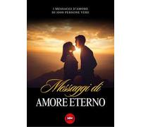 Messaggi di amore eterno