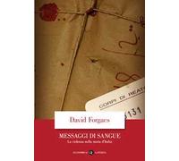 Messaggi di sangue. La violenza nella storia d'Italia