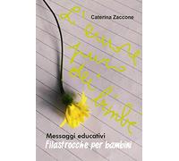 Messaggi educativi. Filastrocche per bambini