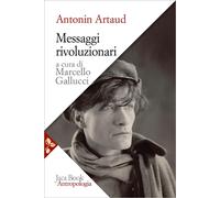 Messaggi rivoluzionari [Paperback] [Nov 21, 2025] Artaud, Antonin and Gallucci,