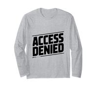 Messaggio di Errore Divertente di Accesso negato Maglia a Manica