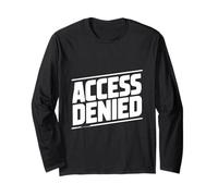 Messaggio di Errore Divertente di Accesso negato Maglia a Manica
