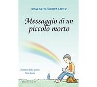 Messaggio di un Piccolo Morto