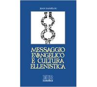 Messaggio evangelico e cultura ellenistica