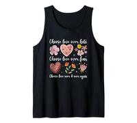 Messaggio floreale "Choose Love Over Hate Fear Again" Canotta