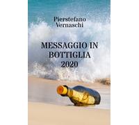 MESSAGGIO IN BOTTIGLIA 2020