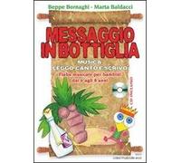 Messaggio in bottiglia. Con CD Audio