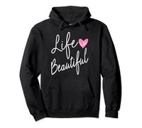 Messaggio motivazionale "Life is Beautiful" Felpa con Cappuccio