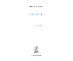 Messaggio [Paperback] [Nov 19, 2024] Pessoa, Fernando and Collo, Paolo