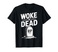 Messaggio Sarcastico Divertente Woke Is Dead Rip lapide Maglietta