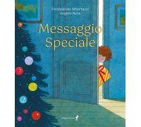 Messaggio speciale. Ediz. a colori - Albertazzi Ferdinando