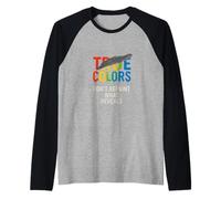 Messaggio True Colors - Non Coprire la verità Maglia con Maniche Raglan